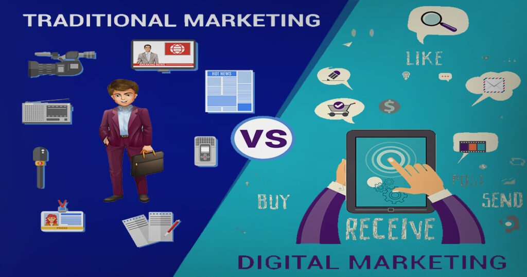 Traditional Marketing and Digital Marketing